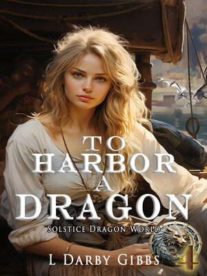 cover image of To Harbor a Dragon